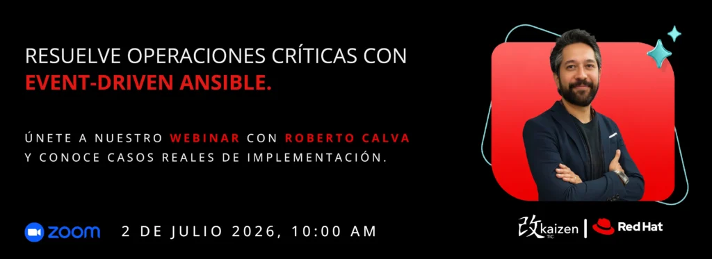 Webinar Red Hat Ansible: Event-Driven rumbo al AI-Driven | Kaizen TIC